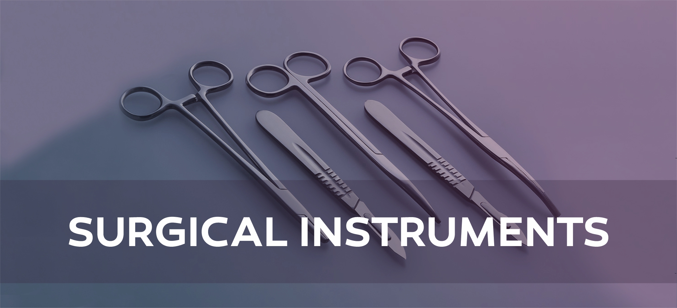 https://lifesunsurgical.com/source/banner/main-life-sun-surgical/surgical-instruments.jpg